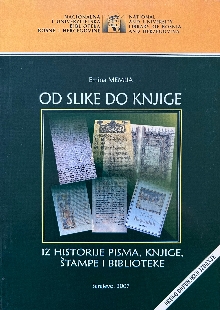 Digitalni sadržaj dCOBISS (Od slike do knjige : iz historije pisma, knjige, štampe i biblioteke)