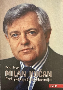 Digitalni sadržaj dCOBISS (Milan Kučan : prvi predsjednik Slovenije)