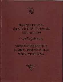 Digitalni sadržaj dCOBISS (Pisana riječ kroz fondove Nacionalne i univerzitetske biblioteke Bosne i Hercegovine : katalog Stare periodike = Written word from the funds of the National and University Library of Bosnia and Herzegovina : catalogue of Old periodicals)