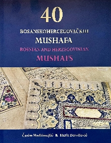 Digitalni sadržaj dCOBISS (40 bosanskohercegovačkih mushafa = 40 Bosnian and Herzegovinian mushafs)