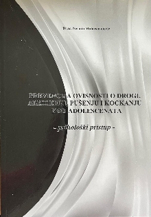 Digitalni sadržaj dCOBISS (Prevencija ovisnosti o drogi, alkoholu, pušenju i kockanju kod adolescenata : psihološki pristup)