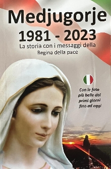 Digitalni sadržaj dCOBISS (Medjugorje : 1981-2023 : la storia con i messaggi della Regina della pace 1981-2023)