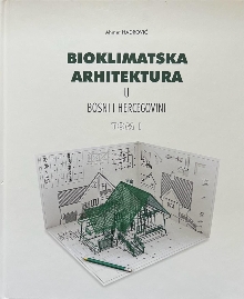 Digitalni sadržaj dCOBISS (Bioklimatska arhitektura u Bosni i Hercegovini. Tom 1)