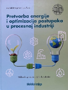 Digitalni sadržaj dCOBISS (Pretvorba energije i optimizacija postupaka u procesnoj industriji : Udžbenik s primjerima riješenih zadataka)