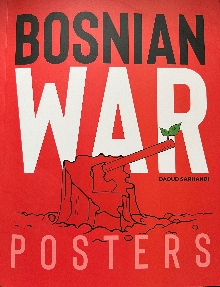 Bosnian war posters; Bosans... (naslovna strana)