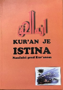 Kur'an je istina : naučnici... (naslovna strana)