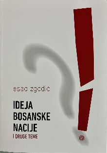 Ideja bosanske nacije i dru... (naslovna strana)