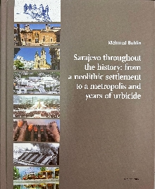 Sarajevo throughout the his... (naslovna strana)