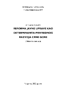 Digitalni sadržaj dCOBISS (Reforma javne uprave kao determinanta privrednog razvoja Crne Gore : doktorska disertacija = Public administration reforms as an determinant on economic development of Montenegro : Phd thesis [Elektronski izvor])