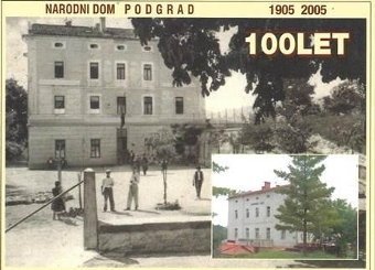 Digitalna vsebina dCOBISS (Narodni dom Podgrad [Slikovno gradivo] : 1905-2005 : 100 let)