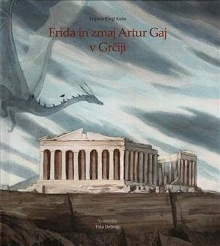 Digitalna vsebina dCOBISS (Frida in zmaj Artur Gaj v Grčiji)