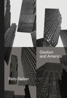 Digitalna vsebina dCOBISS (Giedion and America : repositioning the history of modern architecture)