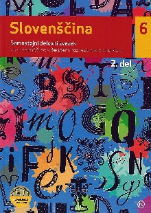 Digitalna vsebina dCOBISS (Slovenščina 6. Samostojni delovni zvezek za slovenski jezik v šestem razredu osnovne šole)