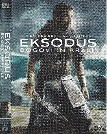 Digitalna vsebina dCOBISS (Exodus [Videoposnetek] : gods and kings = Eksodus : bogovi in kralji)