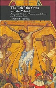 Digitalna vsebina dCOBISS (The thief, the cross, and the wheel : pain and the spectacle of punishment in medieval and Renaissance Europe)