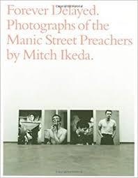 Digitalna vsebina dCOBISS (Forever delayed : photographs of the Manic street preachers)