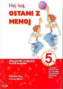 Digitalna vsebina dCOBISS (Hej hoj, ostani z menoj. Delovni zvezek za pouk slovenščine : 4. razred osemletne in 5. razred devetletne osnovne šole)