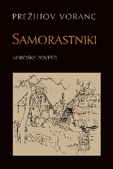 Digitalna vsebina dCOBISS (Samorastniki [Elektronski vir] : koroške povesti)