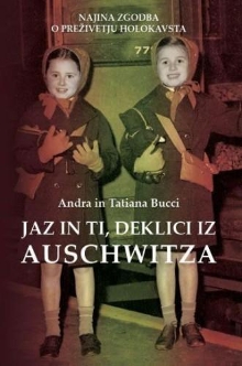 Digitalna vsebina dCOBISS (Jaz in ti, deklici iz Auschwitza : najina zgodba o preživetju holokavsta)