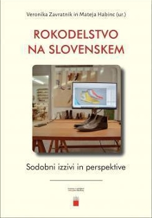 Digitalna vsebina dCOBISS (Rokodelstvo na Slovenskem : sodobni izzivi in perspektive / uredili Veronika Zavratnik in Mateja Habinc)