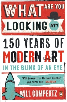 Digitalna vsebina dCOBISS (What are you looking at? : 150 years of modern art in the blink of an eye)