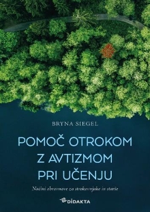 Digitalna vsebina dCOBISS (Pomoč otrokom z avtizmom pri učenju : načini obravnave za strokovnjake in starše)