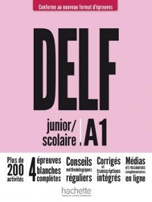 Digitalna vsebina dCOBISS (DELF : junior/scolaire : A1 : conforme au nouveau format d'épreuves)