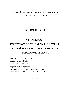 Digitalna vsebina dCOBISS (Veganstvo – dostopnost prehranskih dopolnil in možnost veganskega obroka na delovnem mestu : diplomsko delo)