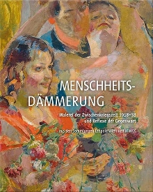 Digitalna vsebina dCOBISS (Menschheitsdämmerung : Malerei der Zwischenkriegszeit 1918-38 und Reflexe der Gegenwart : aus den Sammlungen Leopold Wien und MMKK)