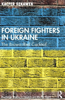 Digitalna vsebina dCOBISS (Foreign fighters in Ukraine : the brown-red cocktail)