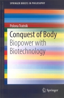 Digitalna vsebina dCOBISS (Conquest of body : biopower with biotechnology)