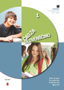 Digitalna vsebina dCOBISS (Čas za slovenščino 1. Učbenik za začetno učenje slovenščine kot drugega in tujega jezika za najstnike : A1)