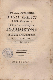 Digitalna vsebina dCOBISS (Della punizione degli eretici e del tribunale della Santa Inquisizione lettere apologetiche divise in due tomi. Tomo primo [-secondo])