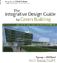 Digitalna vsebina dCOBISS (The integrative design guide to green building : redefining the practice of sustainability)