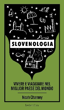 Digitalna vsebina dCOBISS (Slovenologia : vivere e viaggiare nel miglior Paese del mondo)