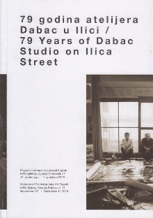 Digitalna vsebina dCOBISS (79 godina atelijera Dabac u Ilici : [Muzej suvremene umjetnosti Zagreb, MSU galerija, 12. studenoga - 1. prosinca 2019] = 79 years of Dabac studio on Ilica street : [Museum of Contemporary Art Zagreb, MSU Gallery, November 12th - December 1st 2019])