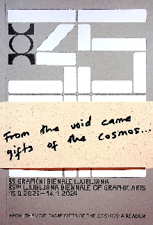 Digitalna vsebina dCOBISS (From the void came gifts of the cosmos : a reader : the 35th Ljubljana Biennale of Graphic Arts : [15. 9. 2023 - 14. 1. 2024] / editors Kwasi Ohene-Ayeh ... [et al.] ; [Slovene-to-English translation (