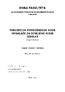 Digitalna vsebina dCOBISS (Percepcija potrošnikov nove embalaže za dimljene ribje izdelke [Elektronski vir] : magistrsko delo)