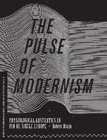 Digitalna vsebina dCOBISS (The pulse of modernism : physiological aesthetics in Fin-de-Siècle Europe)