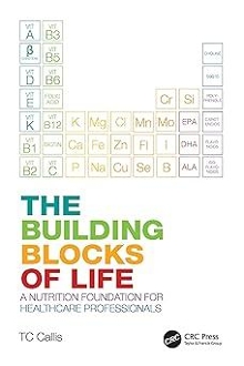Digitalna vsebina dCOBISS (The building blocks of life : a nutrition foundation for healthcare professionals)
