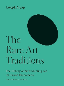 Digitalna vsebina dCOBISS (The rare art traditions : the history of art collecting and its linked phenomena wherever these have appeared)