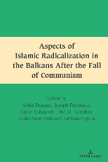Digitalna vsebina dCOBISS (Aspects of Islamic radicalization in the Balkans after the fall of communism)