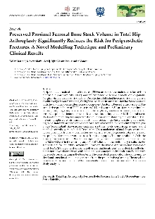 Digitalna vsebina dCOBISS (Preserved proximal femoral bone stock volume in total hip arthroplasty significantly reduces the risk for periprosthetic fractures [Elektronski vir] : a novel modelling technique and preliminary clinical results)