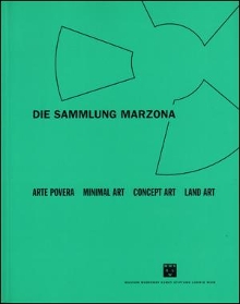 Digitalna vsebina dCOBISS (Die Sammlung Marzona : arte povera, minimal art, concept art, land art : Museum Moderner Kunst Stiftung Ludwig, Wien im Palais Liechtenstein, 14. Juni 1995 - 17. September 1995)