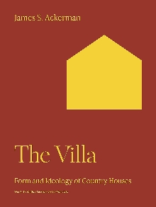 Digitalna vsebina dCOBISS (The villa : form and ideology of country houses)