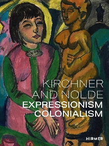 Digitalna vsebina dCOBISS (Kirchner and Nolde : expressionism, colonialism)