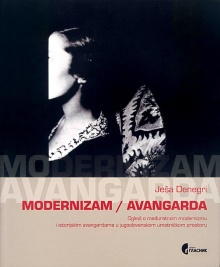 Digitalna vsebina dCOBISS (Modernizam / avangarda : ogledi o međuratnom modernizmu i istorijskim avangardama na jugoslovenskom umetničkom prostoru)