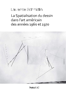 Digitalna vsebina dCOBISS (La spatialisation du dessin dans l'art américain des années 1960 et 1970)