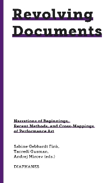 Digitalna vsebina dCOBISS (Revolving documents : narrations of beginnings, recent methods and cross-mappings of performance art)