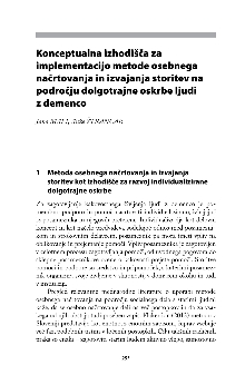 Digitalna vsebina dCOBISS (Konceptualna izhodišča za implementacijo metode osebnega načrtovanja in izvajanja storitev na področju dolgotrajne oskrbe ljudi z demenco / Jana Mali, Anže Štrancar)